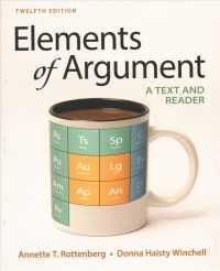Elements of Argument : A Text and Reader （12TH）