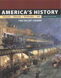 America's History: for the Ap(r) Course （9TH）