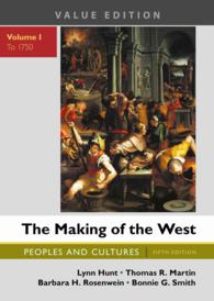 The Making of the West : Peoples and Cultures; Value Edition 〈1〉 （5TH）