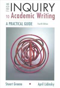 From Inquiry to Academic Writing : A Practical Guide （4TH）