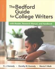 The Bedford Guide for College Writers with Reader, Research Manual, and Handbook （11 PCK PAP）