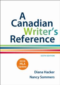A Canadian Writer's Reference : With 2016 MLA Update （6 SPI IND）