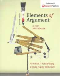 Elements of Argument + Documenting Sources in MLA Style 2016 Update : A Text and Reader （11 PCK SUP）