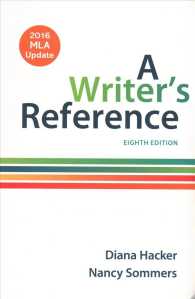 A Writer's Reference with 2016 MLA Update （8 PCK SPI）