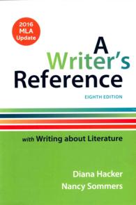 A Writer's Reference : With Writing about Literature: 2016 MLA Update （8 SPI UPD）