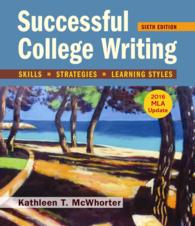 Successful College Writing with 2016 MLA Update : Skills, Strategies, Learning Styles （6 Updated）