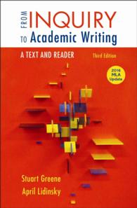 From Inquiry to Academic Writing : A Text and Reader: 2016 MLA Update （3TH）