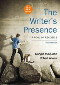 The Writer's Presence : A Pool of Readings: 2016 MLA Update （8TH）
