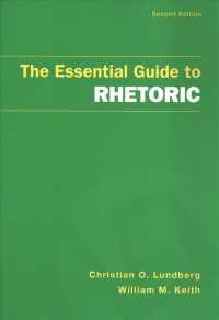 The Essential Guide to Rhetoric （2ND）