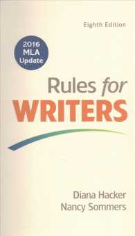 Rules for Writers + Quick Reference Working with Sources : 2016 MLA Update （8 PCK SPI）