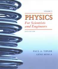 Physics for Scientists and Engineers : Electricity and Magnetism, Light 〈2〉 （6 PCK PAP/）