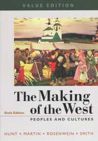 The Making of the West， Value Edition， Combined : Peoples and Cultures