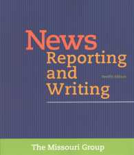 News Reporting and Writing + Launchpad Solo for Journalism, 6-month Access （12 PCK PAP）