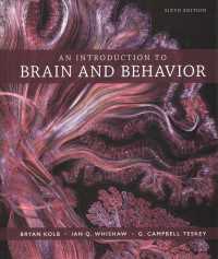 An Introduction to Brain and Behavior （6TH）