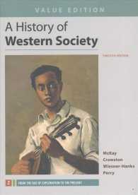 A History of Western Society : From the Age of Exploration to the Present: Value Edition 〈2〉 （12 PCK PAP）