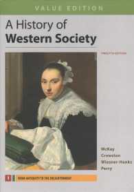 A History of Western Society + Sources for Western Society 〈1〉 （12 PCK）