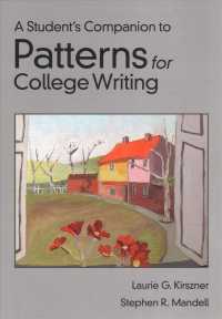 A Student's Companion for Patterns for College Writing （Student）