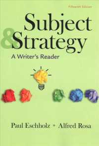 Subject and Strategy : A Writer's Reader （15TH）