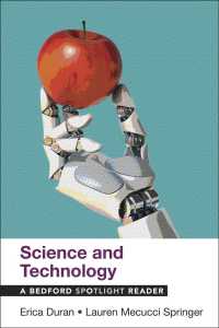 Science and Technology : A Bedford Spotlight Reader