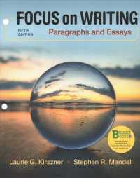 Loose-leaf Version for Focus on Writing : Paragraphs and Essays （5TH Looseleaf）