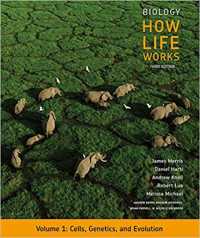 Biology: How Life Works, Volume 1 （3RD）