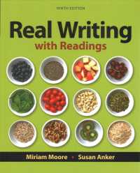 Real Writing with Readings : Paragraphs and Essays for College, Work, and Everyday Life （9TH）