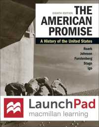 The American Promise, Six-month Access : A History of the United States （8 PSC CMB）
