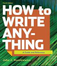 How to Write Anything : A Guide and Reference （4TH）