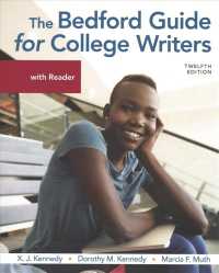The Bedford Guide for College Writers with Reader + a Student's Companion for the Bedford Guide for College Writers （12 PCK）