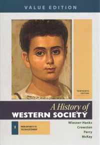 A History of Western Society, Value Edition, Volume 1 13e & Achieve Read & Practice for a History of Western Society, Value Edition 13e (1-Term Access) （13TH）