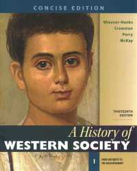 A History of Western Society, Concise Edition, Volume 1 & Launchpad for a History of Western Society (1-Term Access) （13TH）