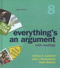 Everything's an Argument with Readings 8e (Cloth Text) & Documenting Sources in APA Style: 2020 Update （8TH）