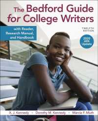 The Bedford Guide for College Writers with Reader, Research Manual, and Handbook, 2020 APA Update （12TH）