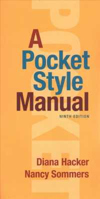 A Pocket Style Manual & Documenting Sources in MLA Style: 2021 Update （9TH）