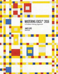 Mastering Excel 2016 : A Problem-Solving Approach