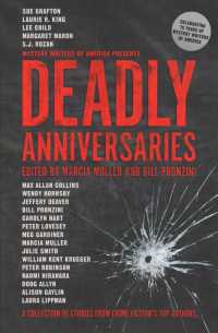 Deadly Anniversaries : A Collection of Stories from Crime Fiction's Top Authors