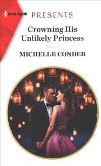 Crowning His Unlikely Princess (Harlequin Presents)