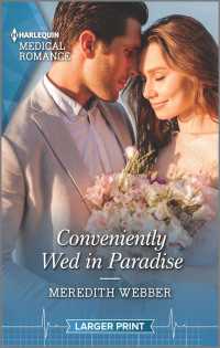 Conveniently Wed in Paradise (Harlequin Lp Medical) （Large Print）