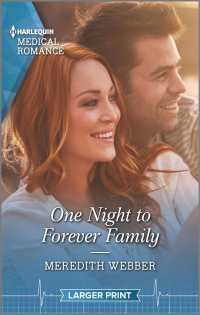 One Night to Forever Family (Harlequin Medical Romance) （LGR）