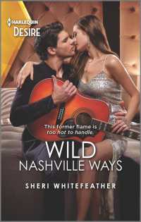 Wild Nashville Ways (Harlequin Desire)