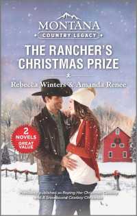The Rancher's Christmas Prize (Montana Country Legacy)