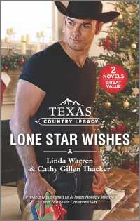 Lone Star Wishes : A Texas Holiday Miracle / the Texas Christmas Gift (Texas Country Legacy)