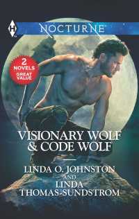 Visionary Wolf & Code Wolf : A 2-in-1 Collection (Harlequin Nocturne)