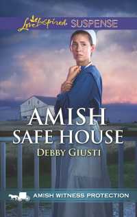 Amish Safe House (Love Inspired Suspense)