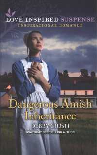 Dangerous Amish Inheritance (Love Inspired Suspense)