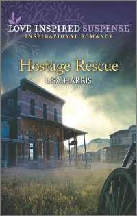 Hostage Rescue (Love Inspired Suspense)