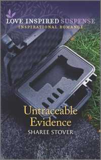 Untraceable Evidence (Love Inspired Suspense)