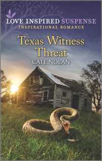 Texas Witness Threat (Love Inspired Suspense)