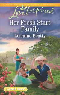 Her Fresh Start Family (Love Inspired (Large Print)) （LGR）