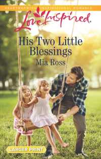 His Two Little Blessings (Love Inspired (Large Print)) （LGR）